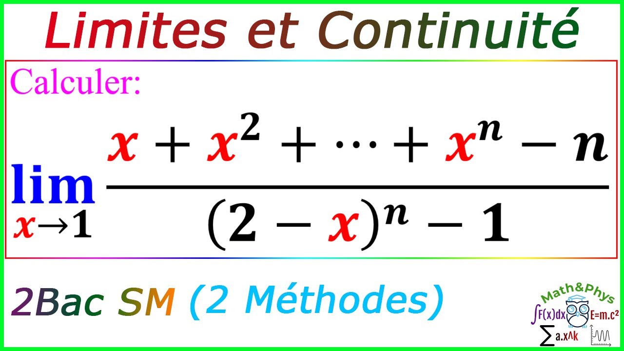 Calcul de Limites - Limites et Continuité - 2 Bac SM - [Exercice 54]