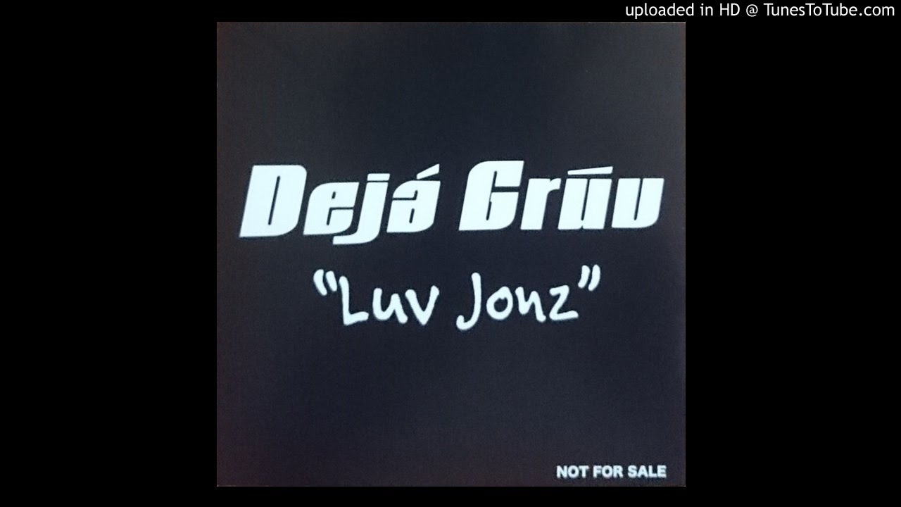 Deja Gruv - Close 2 You(1996)