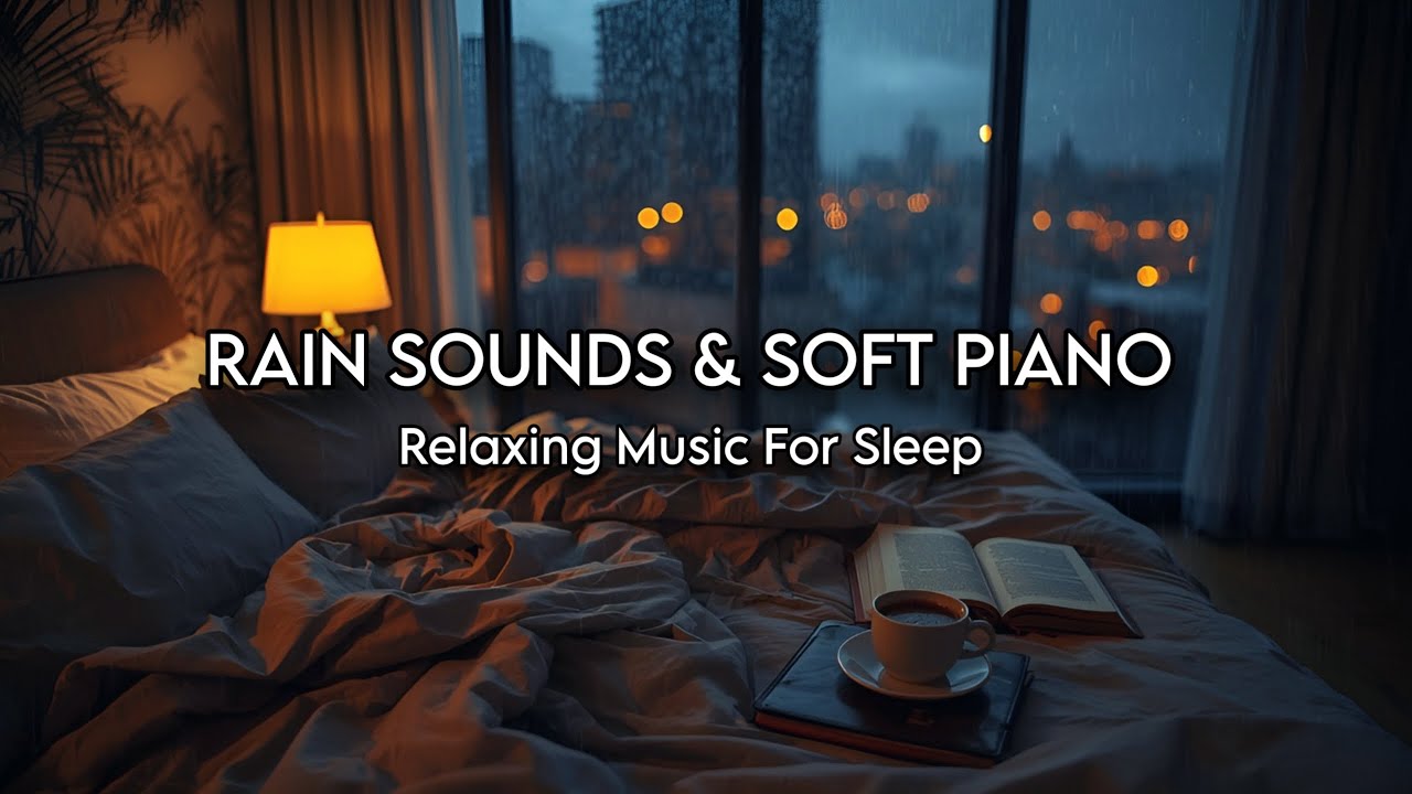 Sleeping Music for Deep Sleep 🌙Gentle Night Piano Music for Learning Focus, Anxiety Relief, Insomnia