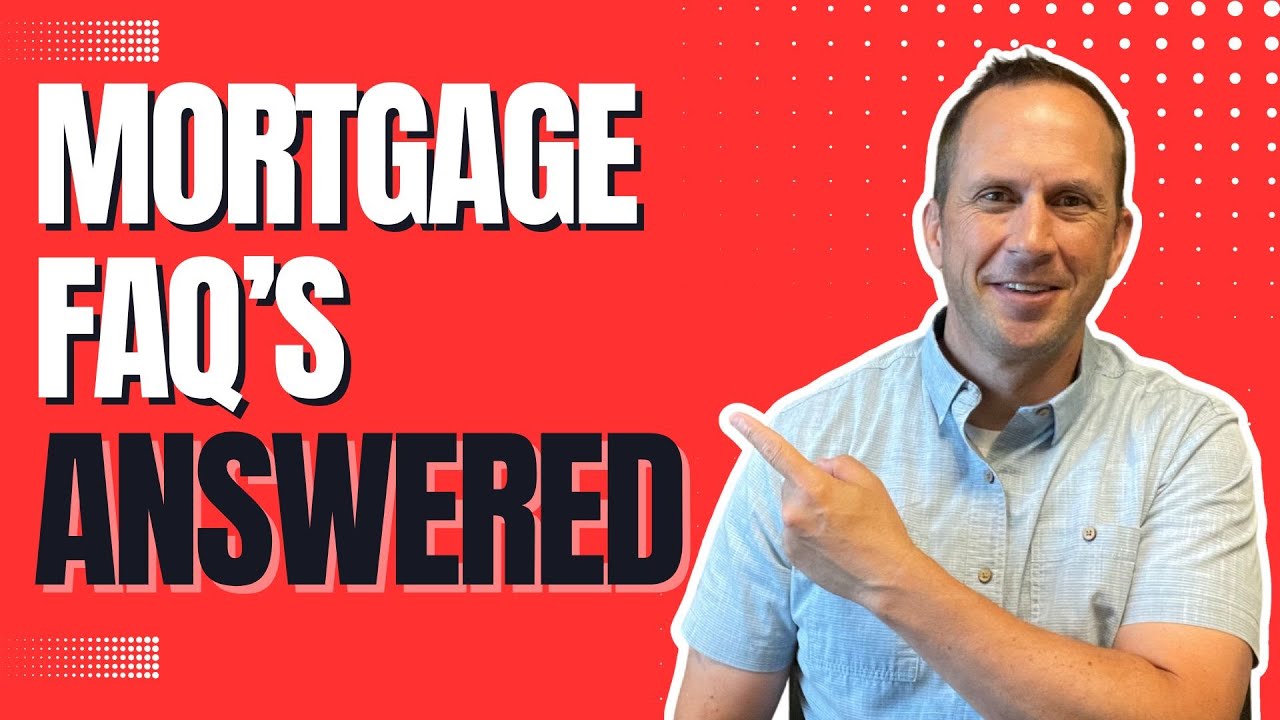 The Ultimate Mortgage FAQ Guide (Must-Know Tips for First-Time Buyers)