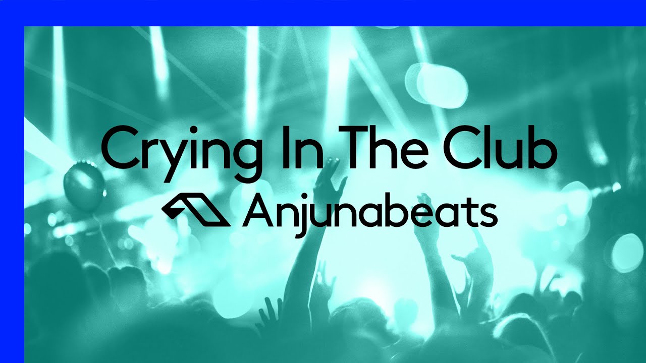 Anjunabeats presents: Crying In The Club (30 Minute DJ Mix)