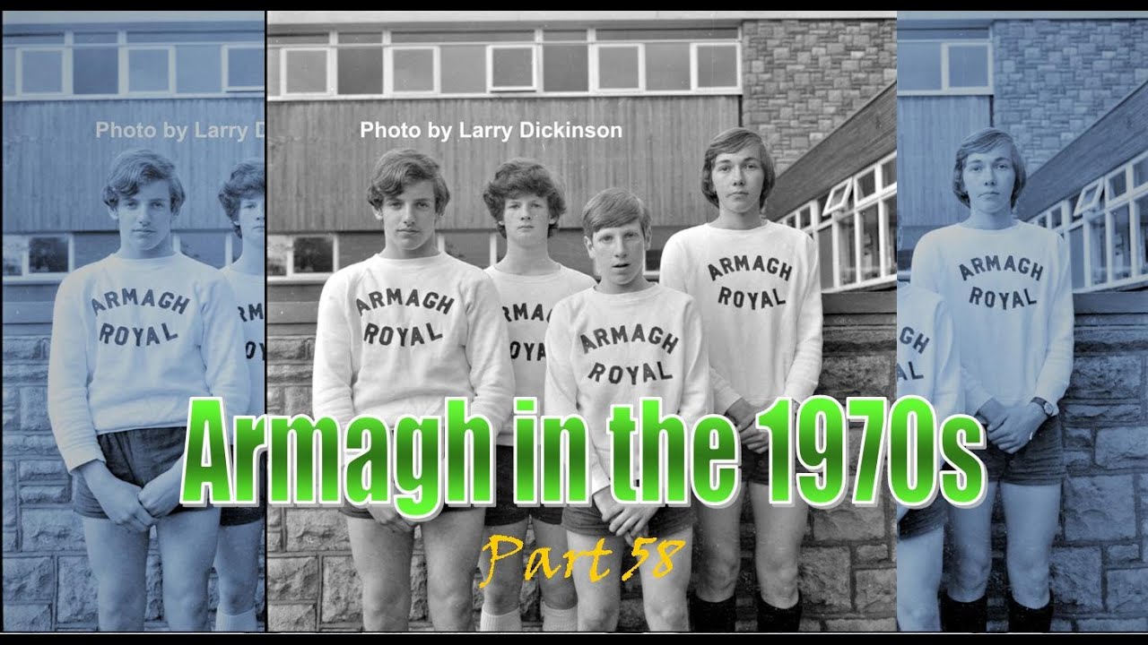 Armagh in the 1970s  (Part 58)