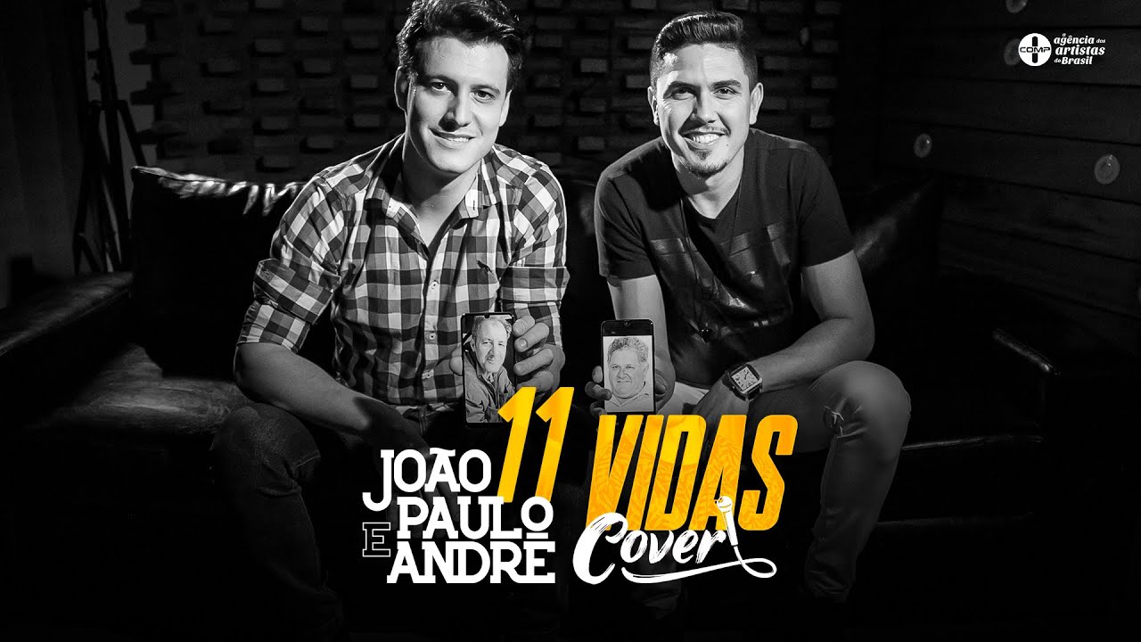 João Paulo e André - 11 Vidas (Cover Lucas Lucco)