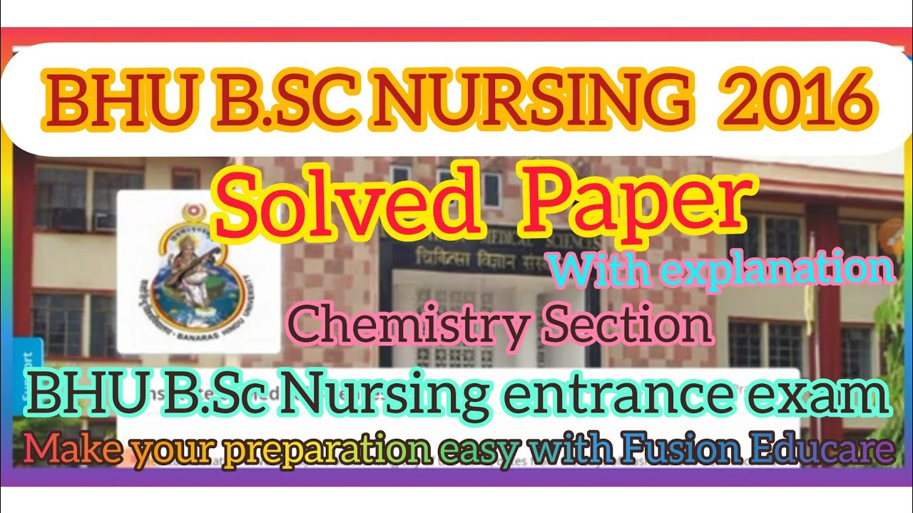 BHU B.Sc Nursing 2016 solved paper ||ANSWER KEY || bhu bsc nursing entrance exam question paper