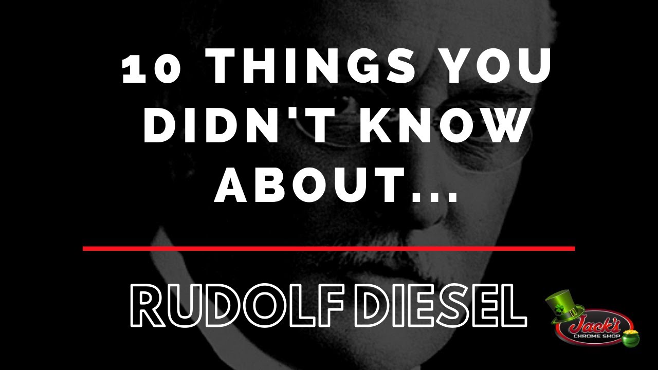 10 Things You Didn't Know About Rudolf Diesel