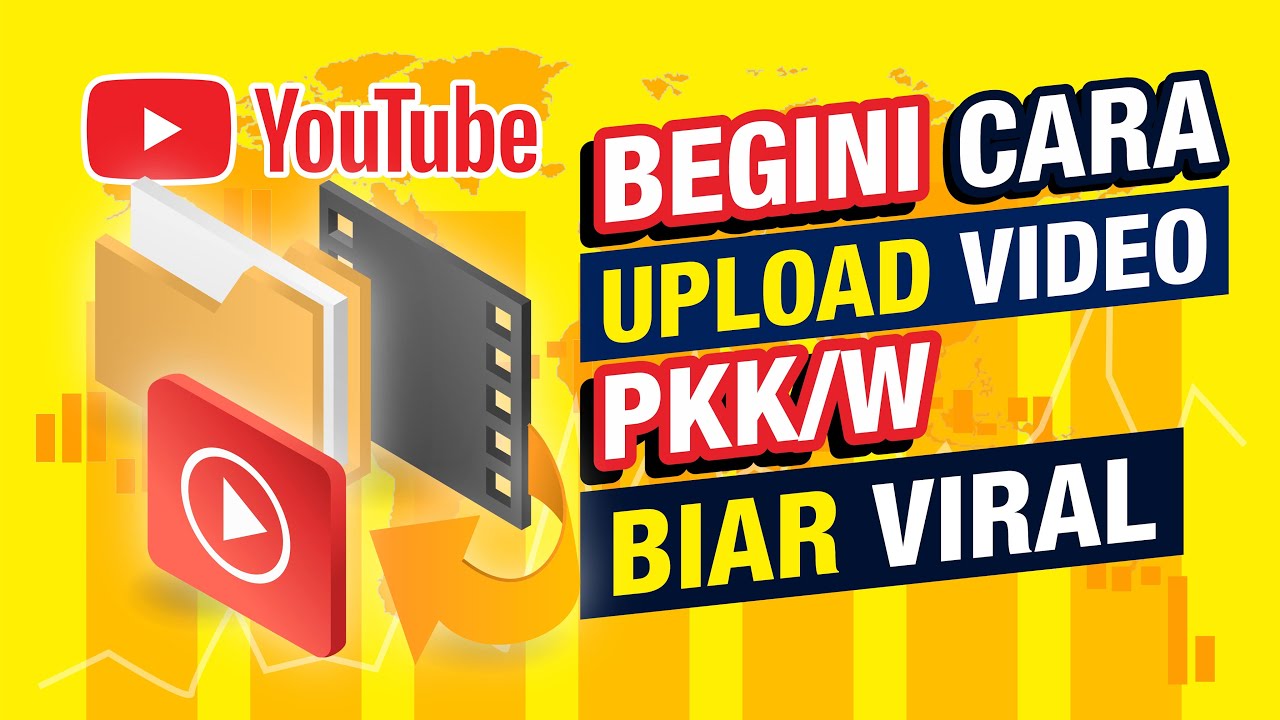 FULL TUTORIAL: Cara Uload Video ke YOUTUBE yang Benar dari Komputer