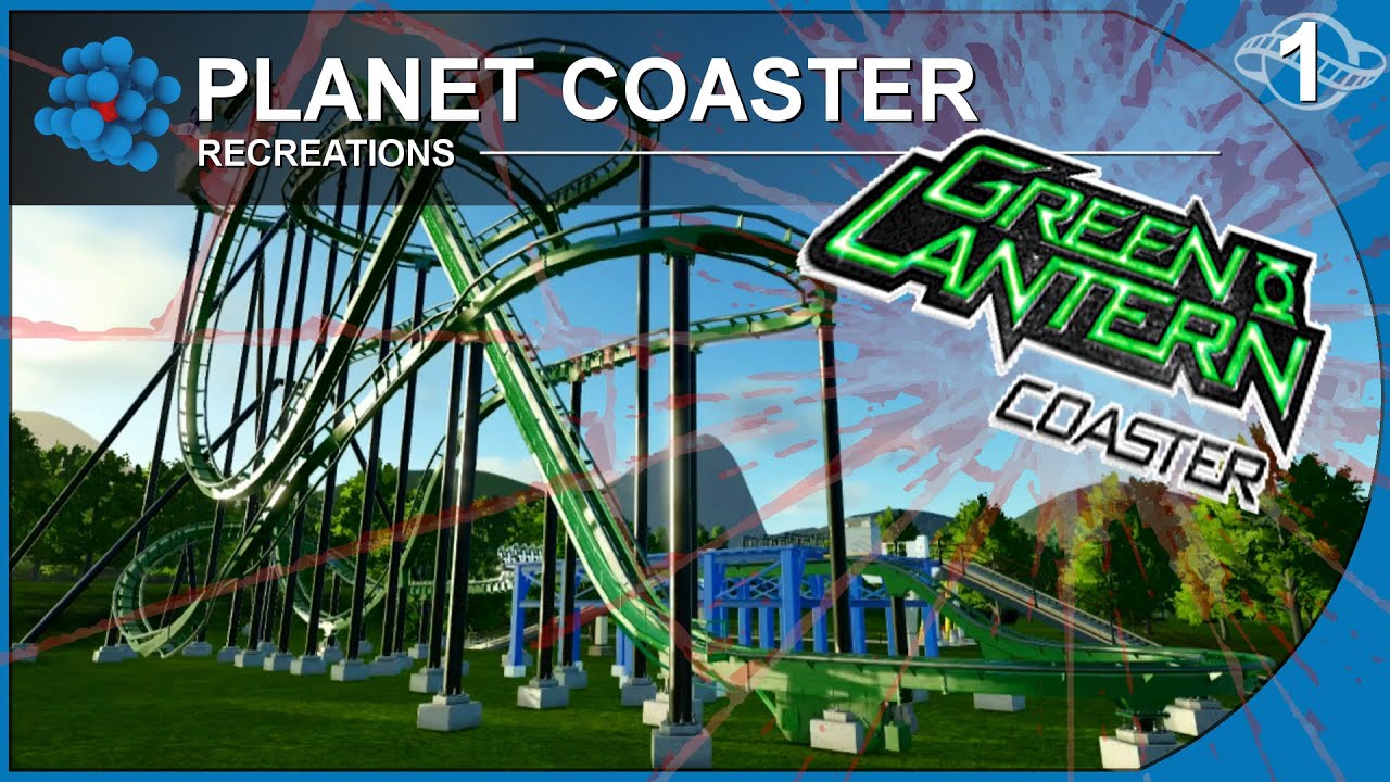 Planet Coaster Recreations 01 - Green Lantern Coaster - Movie World Australia