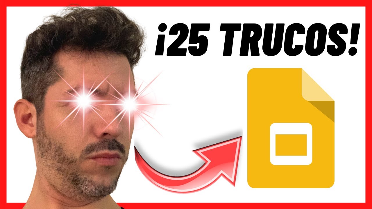 ► 25 TRUCOS 🎩 de PRESENTACIONES de Google (que NO CONOCES!!)