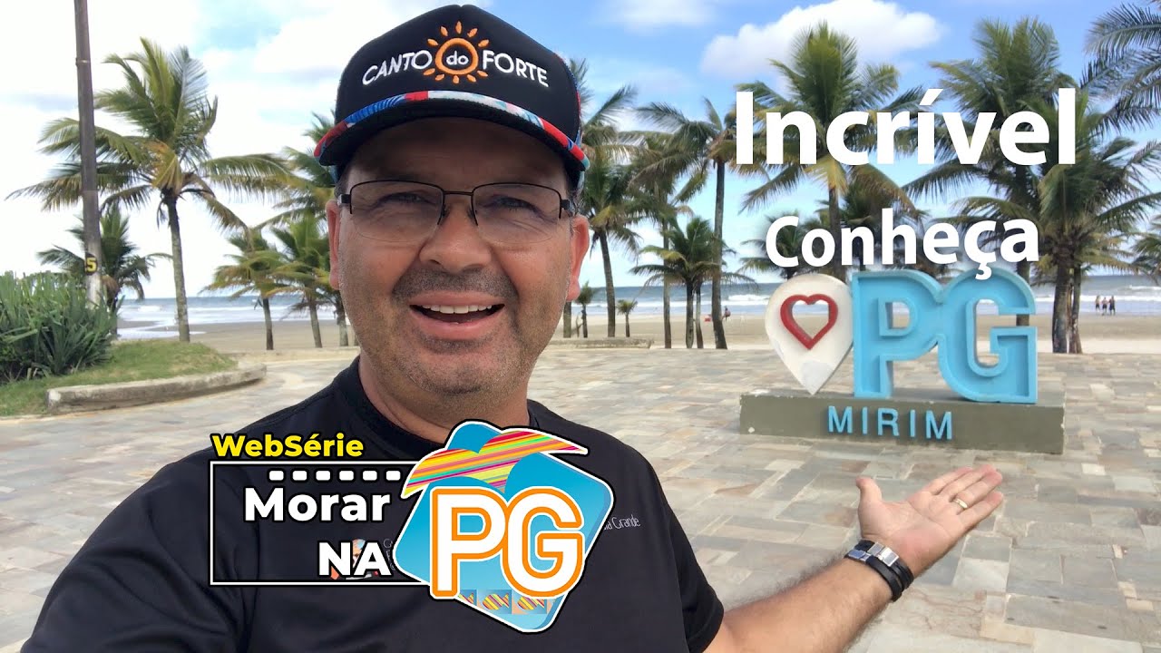 CONHEÇA O BAIRRO MIRIM EM PRAIA GRANDE (Morar na PG)