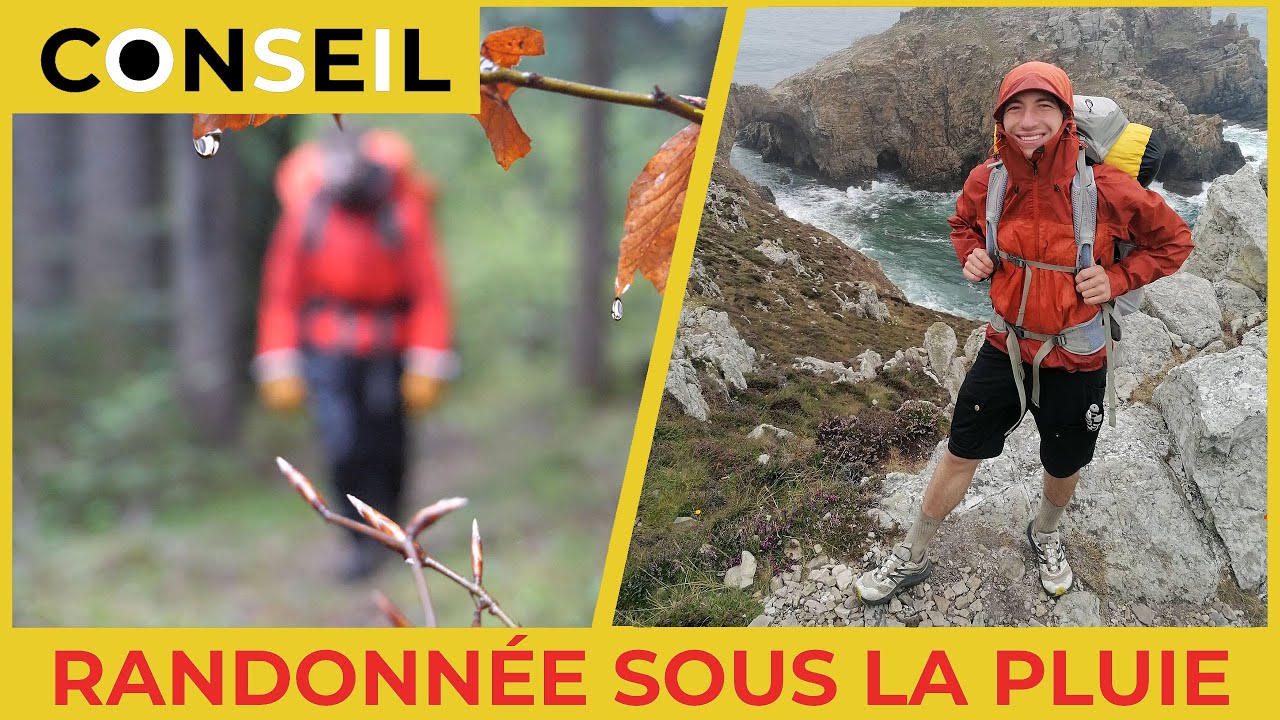 COMMENT RANDONNER SOUS LA PLUIE ? | Règles et astuces