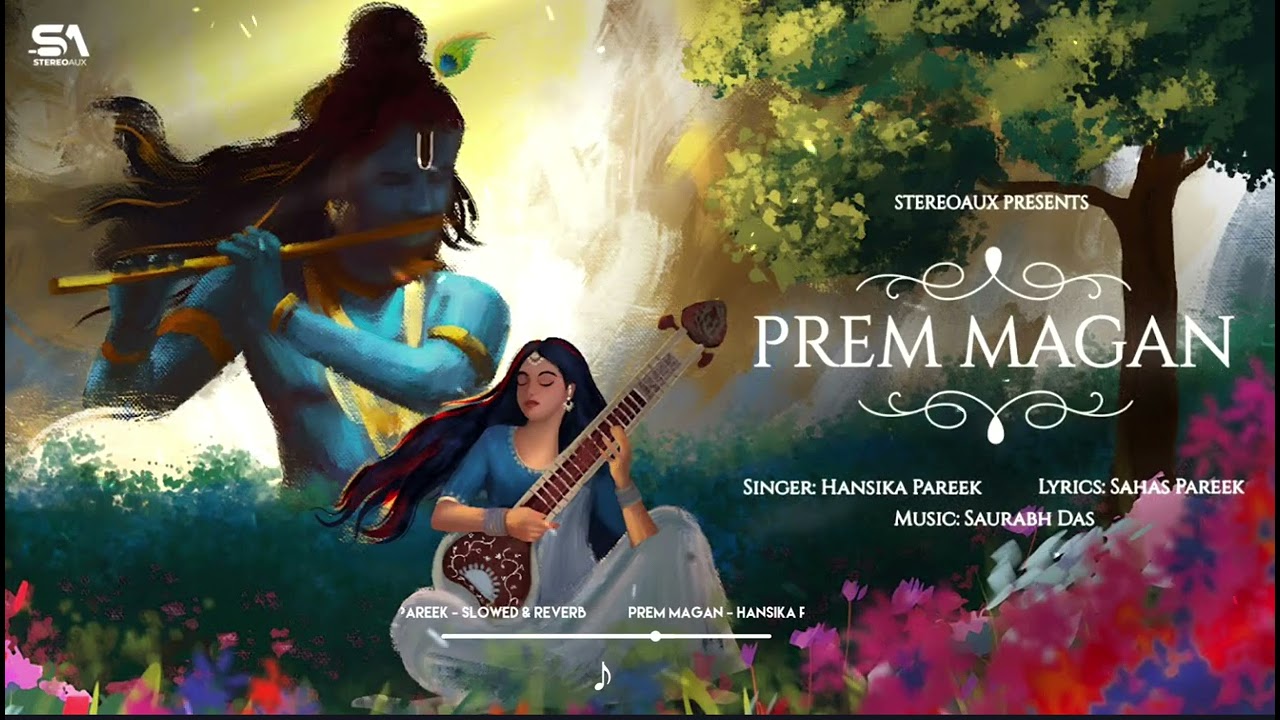 Prem Magan - Slowed & Reverb || Bhajan