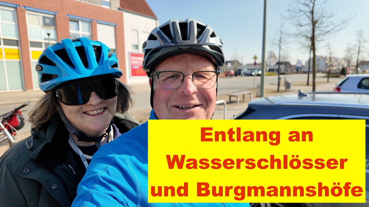 Vorbei an Wasserschlösser und Burgmannshöfe
