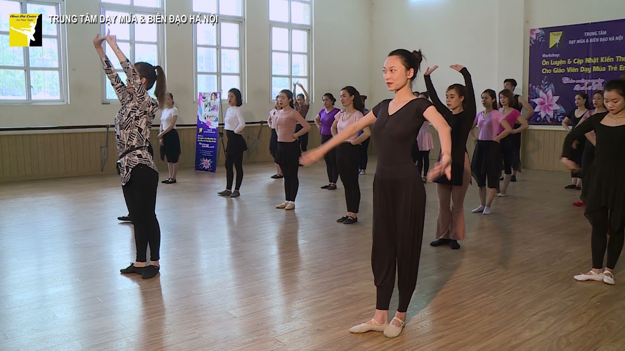 MÚA DÂN GIAN: 6 THẾ TAY CHÂN CƠ BẢN - TRUNG TÂM DẠY MÚA & BIÊN ĐẠO HÀ NỘI