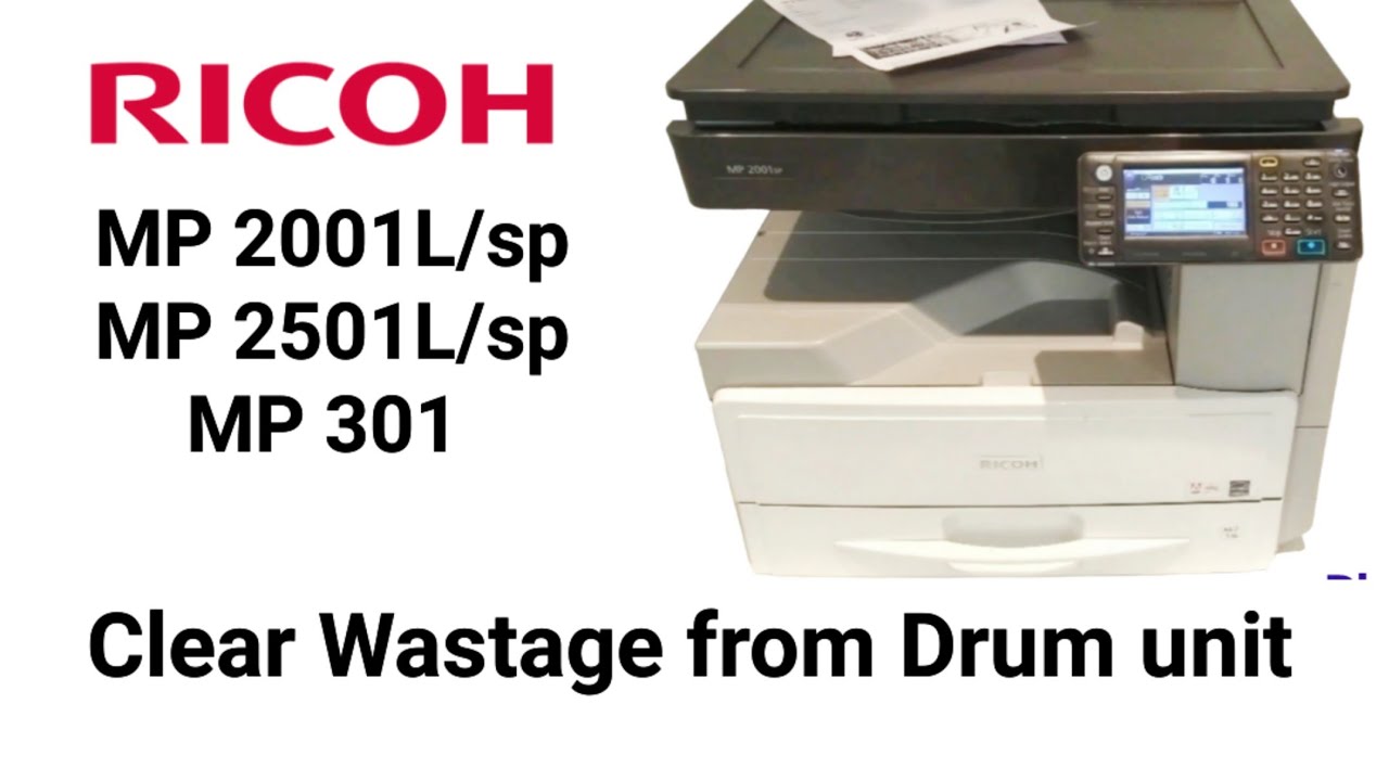 Ricoh MP 2001, 2501, 301 How to clear wastage from Drum unit?  How to fix black line / Black shade?