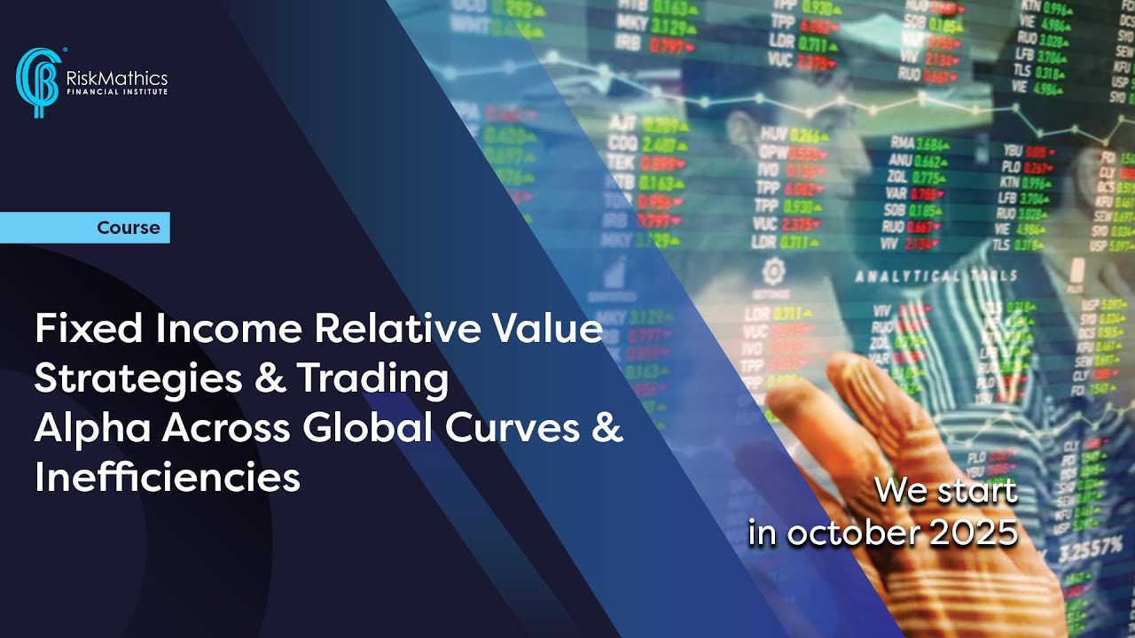 RiskMathics: Fixed Income Relative Value Strategies Training
