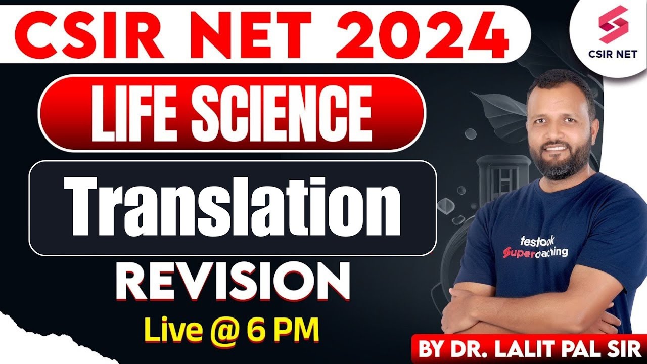 CSIR NET 2024 | Translation Revision PYQ | Life Science  CSIR NET | Dr Lalit Pal Sir
