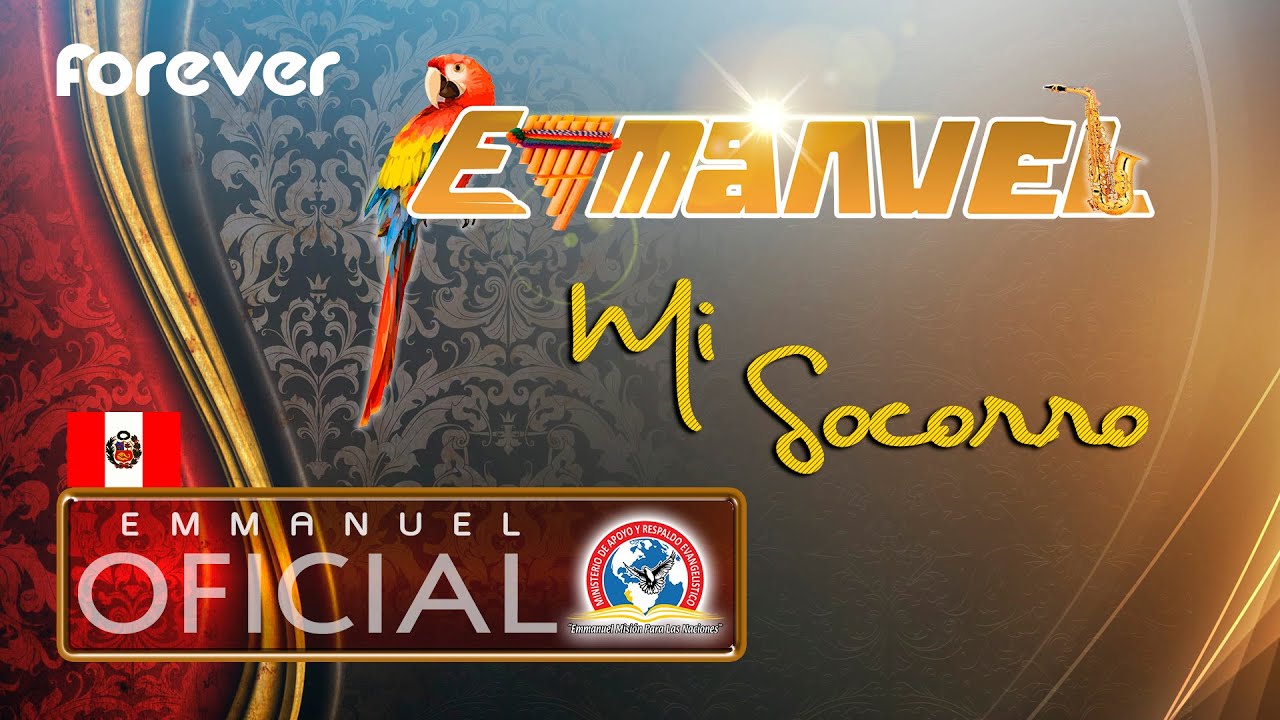 Grupo Latinoamericano EMMANUEL  - Mi Socorro (Official Music Video)
