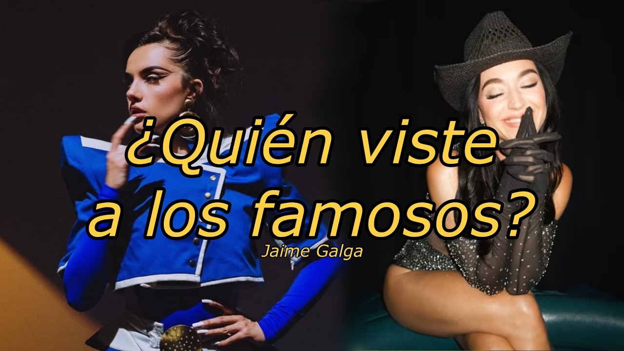 ¿QUIÉN viste a los FAMOSOS? | Jaime Galga