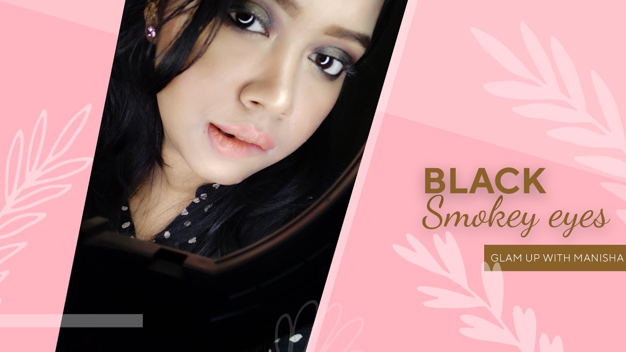 Black Smokey Eye Makeup look | Glam Up With Manisha