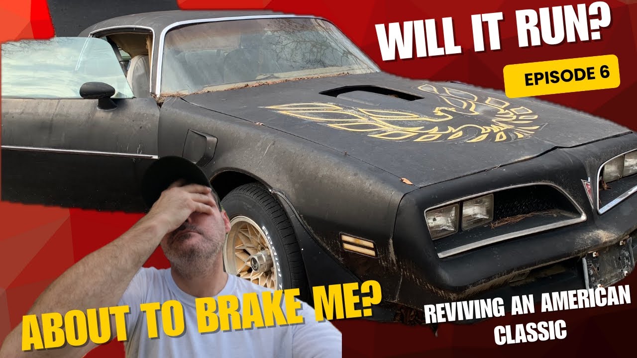 1978 Pontiac Firebird Trans Am EP6. The Will It Run series continues.