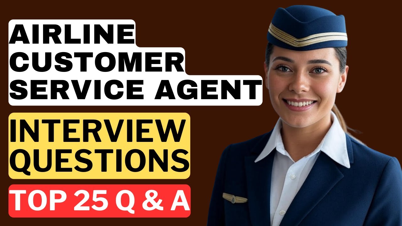 Airline Customer Service Agent Interview Questions and Answers | How to Pass the Interview