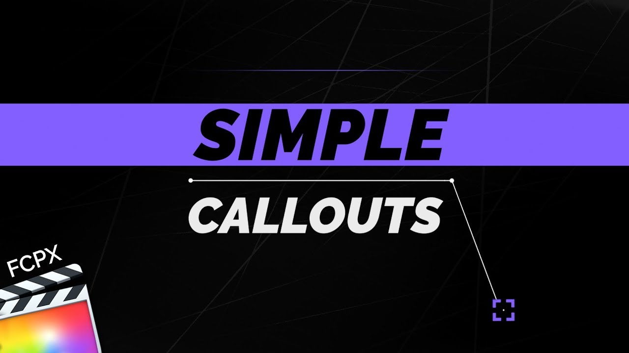 Simple Callouts for Final Cut Pro