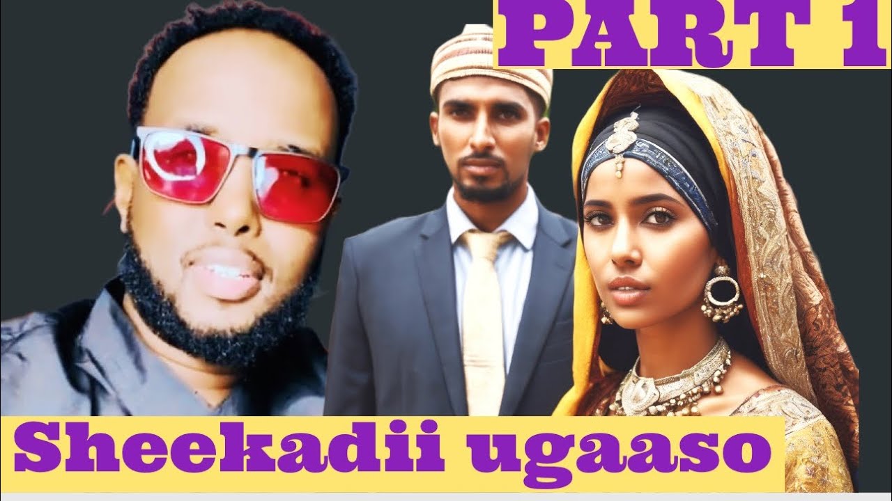 PAER 1 \ SHEEKADII MAHAD IYO UGAASO
