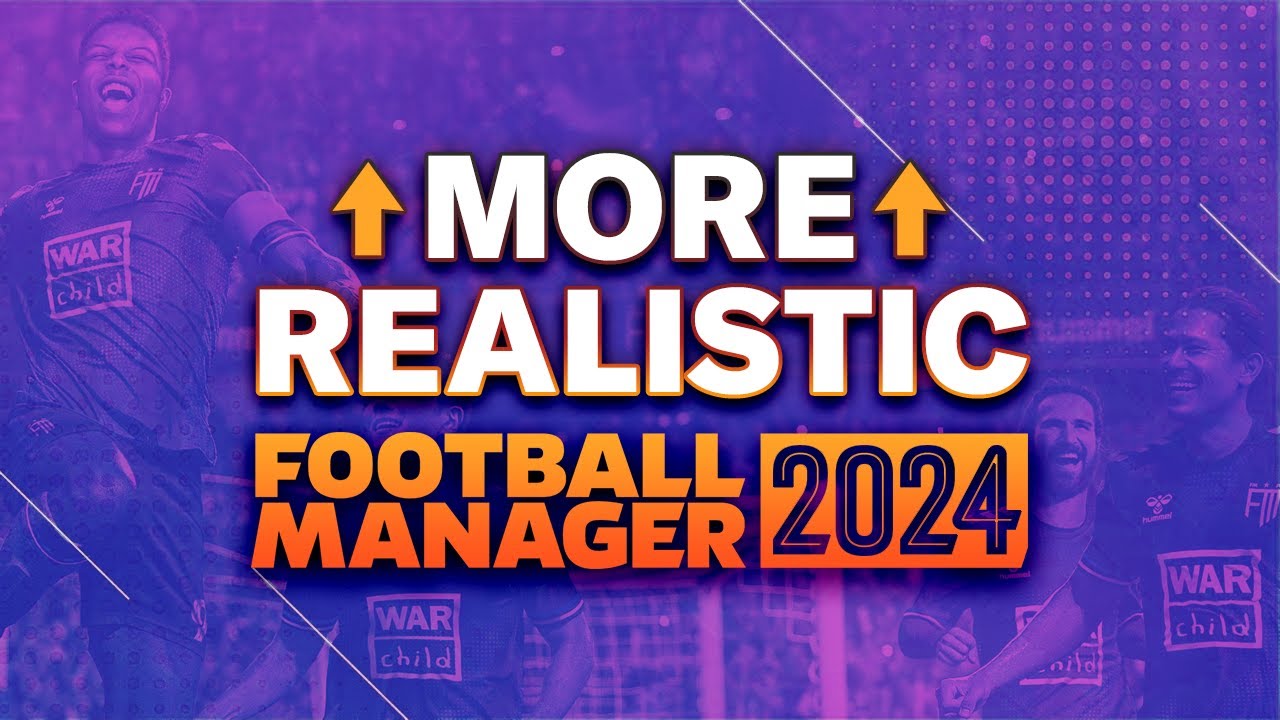 How To Make FM24 More Realistic | Football Manager 2024 Tutorial