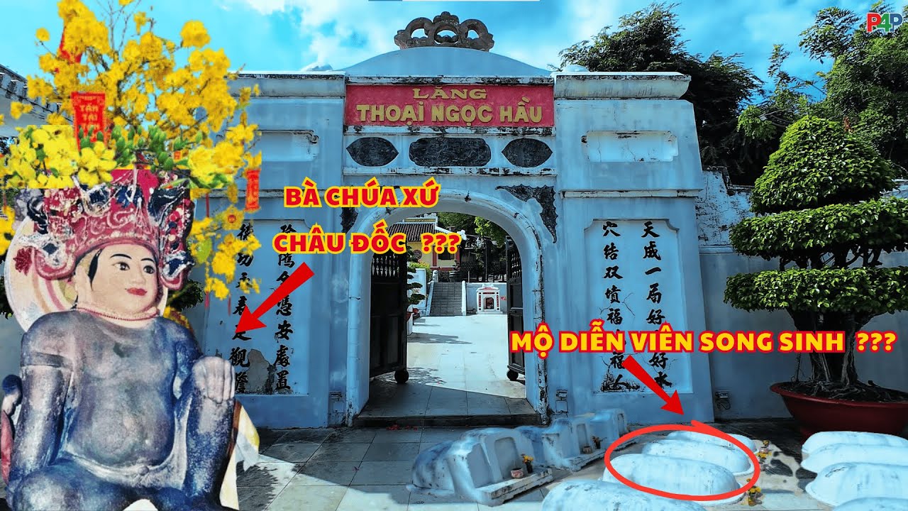 Khu Du Lịch Núi Sam || Giai Thoại Rợn Người Trong Lăng Thoại Ngọc Hầu.