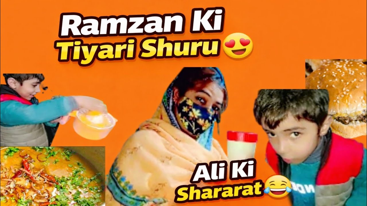 Ramzan Ki Tiyari  | Chicken Mix Dal + Short Burger | Routine Life  Vlog   Ali and Mom Vilog