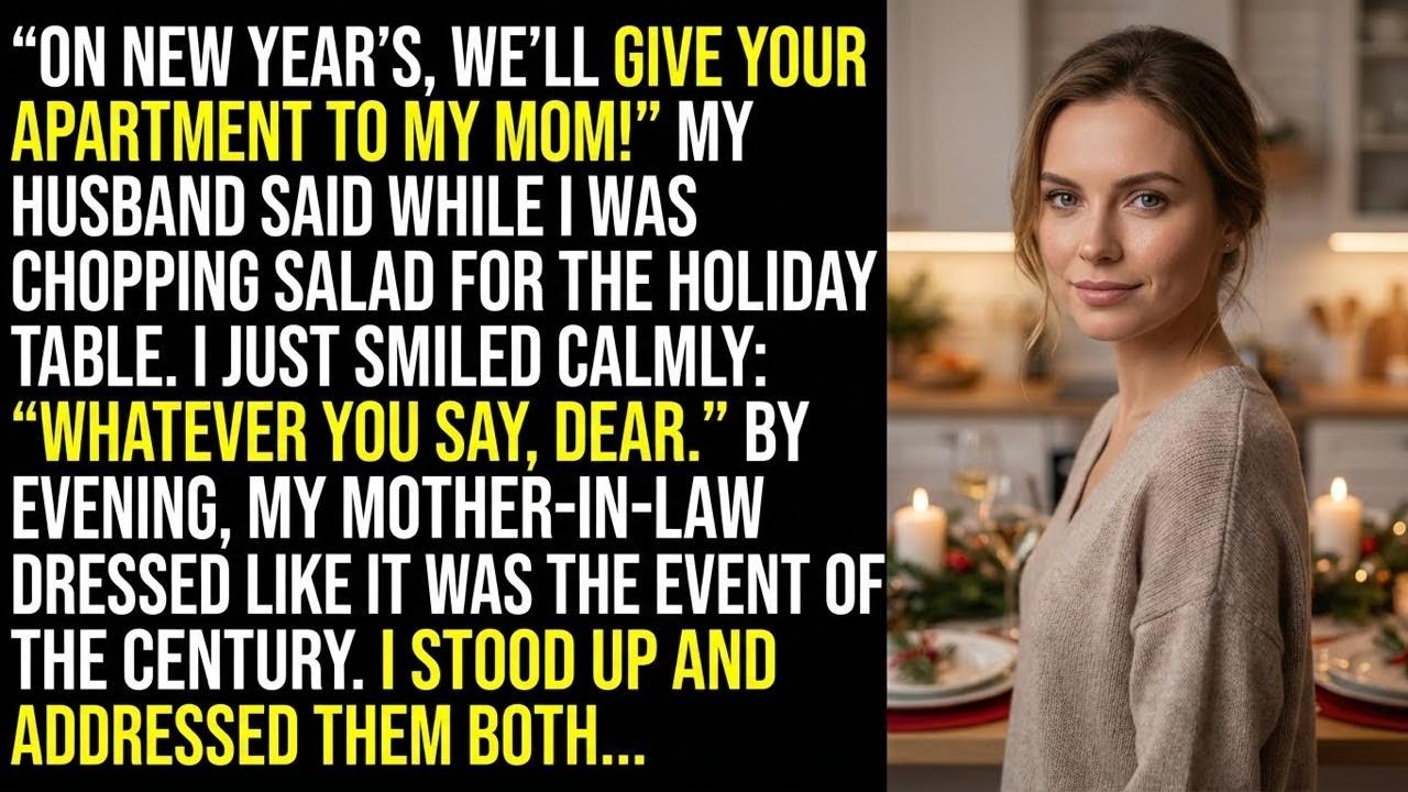 On New Year’s, He Decided to ‘Gift’ My Apartment to His Mom — While I Quietly Chopped the Salad