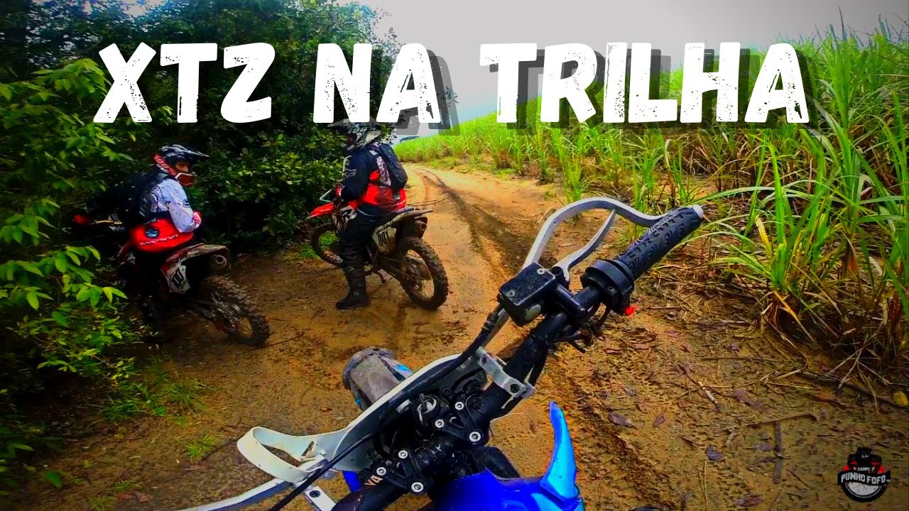 XTZ 125 NA TRILHA COM CHUVA | EMBAÇOU TUDO
