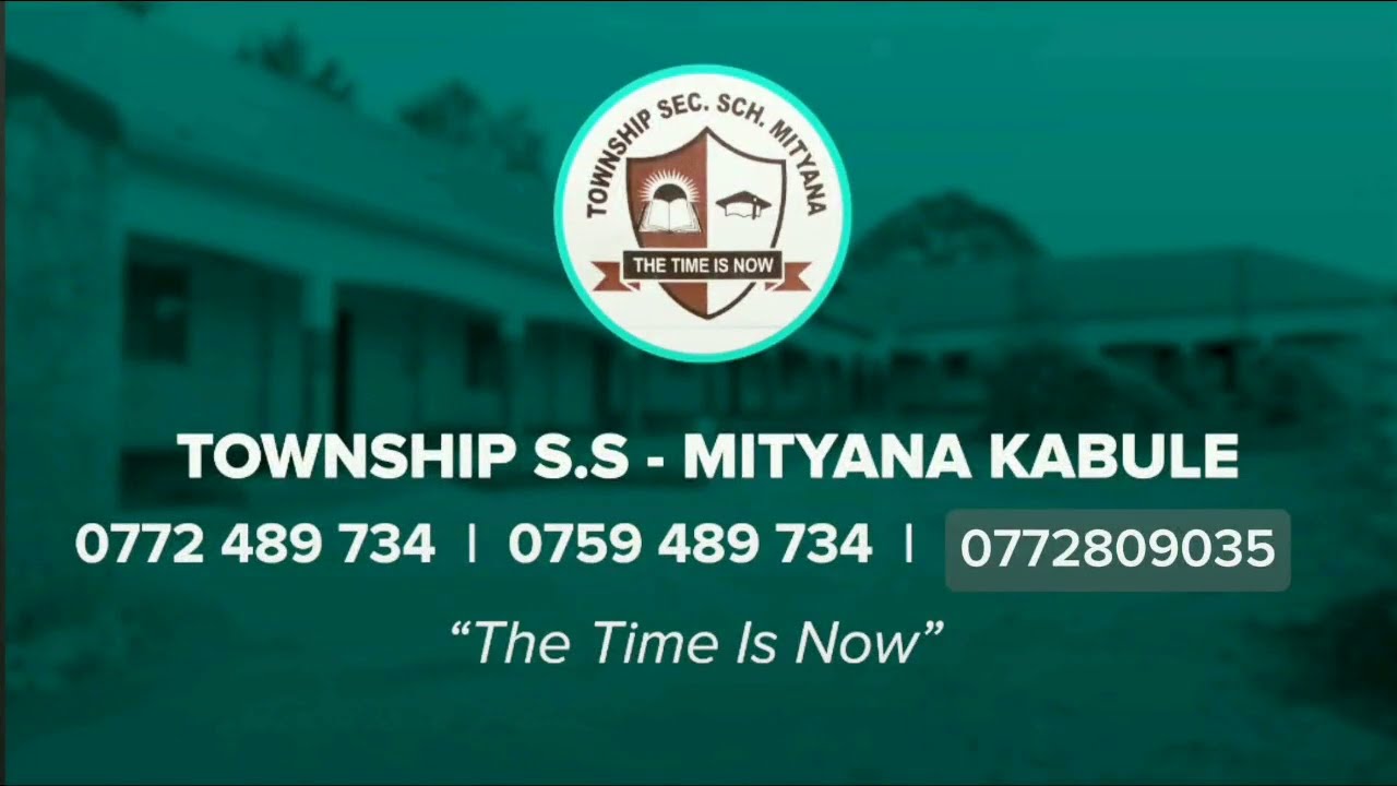 Township SS Mityana kabule 0772489734 oba 0772809035 ne 0759489734