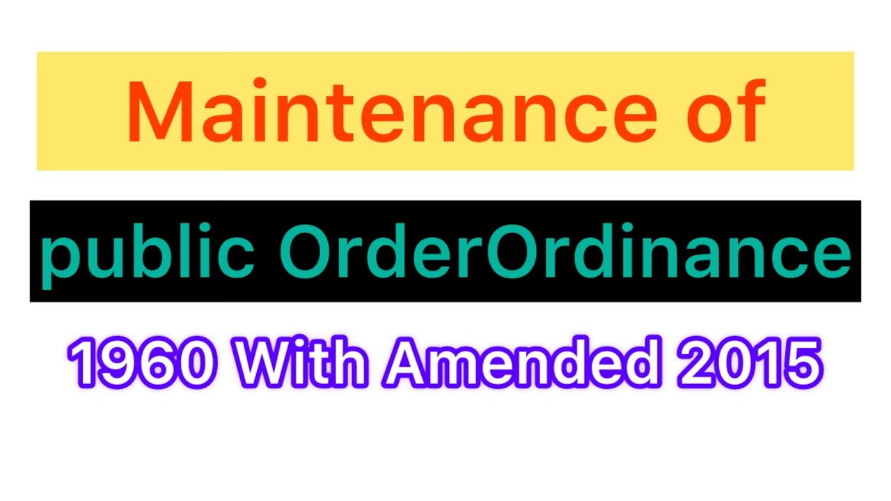 Maintenance of Public Order Ordinance 1960 With Amended 2015