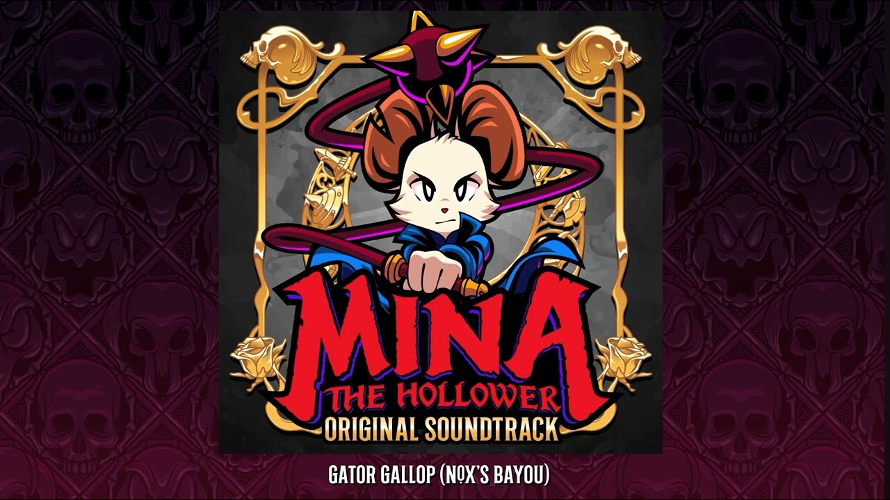 Mina the Hollower- Gator Gallop (Nox's Bayou)