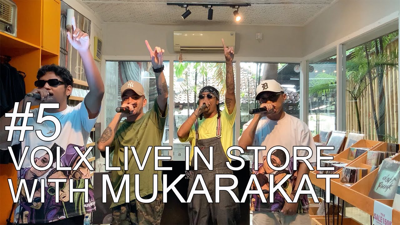 #5 VOLX LIVE IN STORE WITH MUKARAKAT