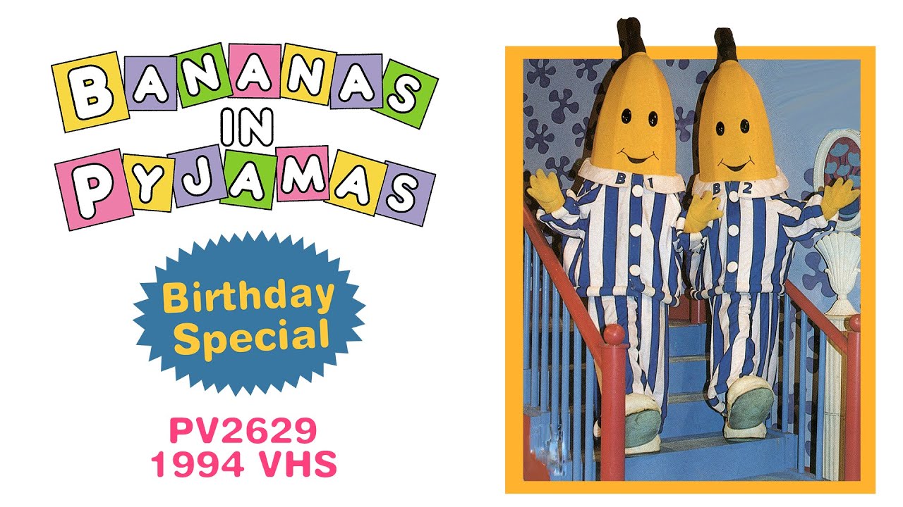 Bananas in Pyjamas: Birthday Special (PV2629 - 1994 VHS)