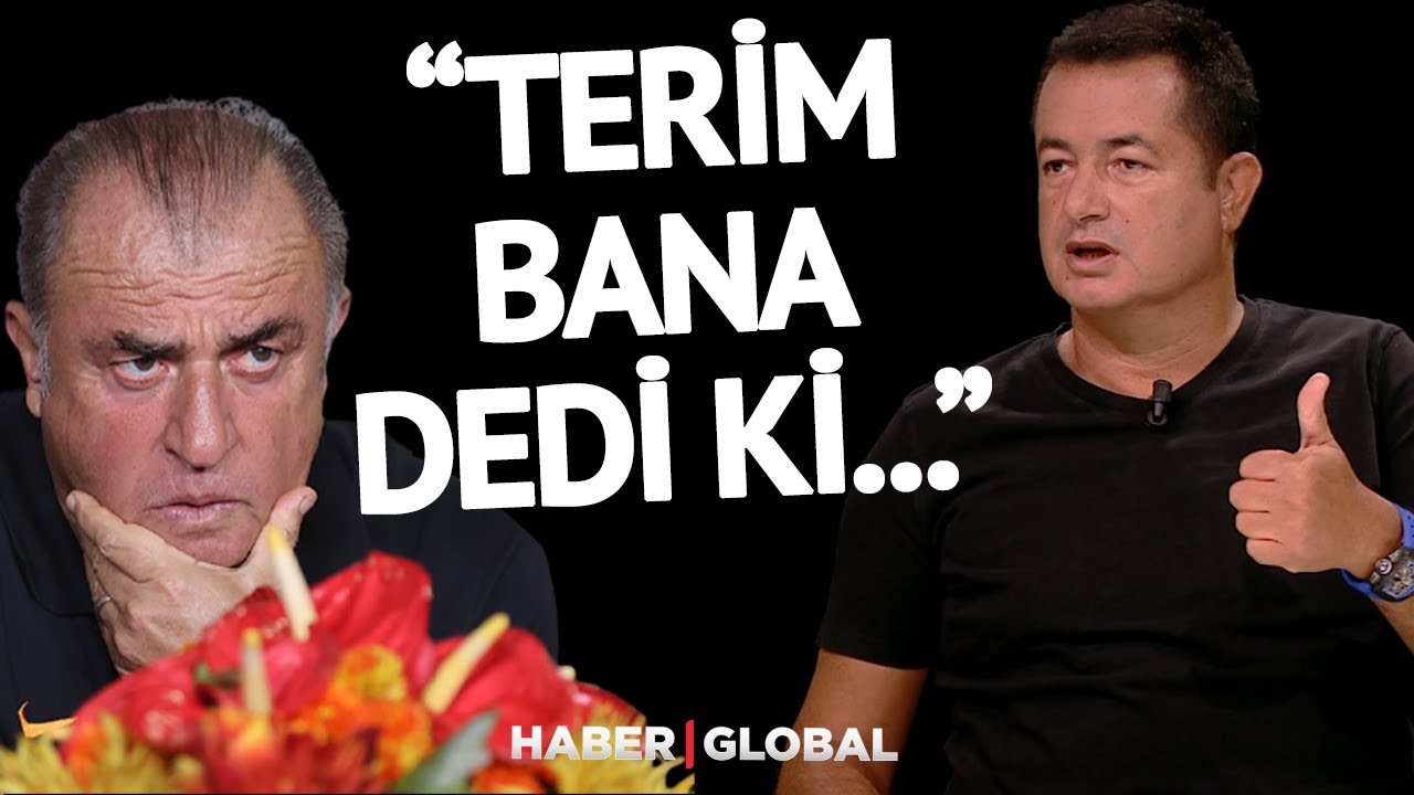 Acun, Fatih Terim ile Arasında Geçen Konuşmayı Anlattı