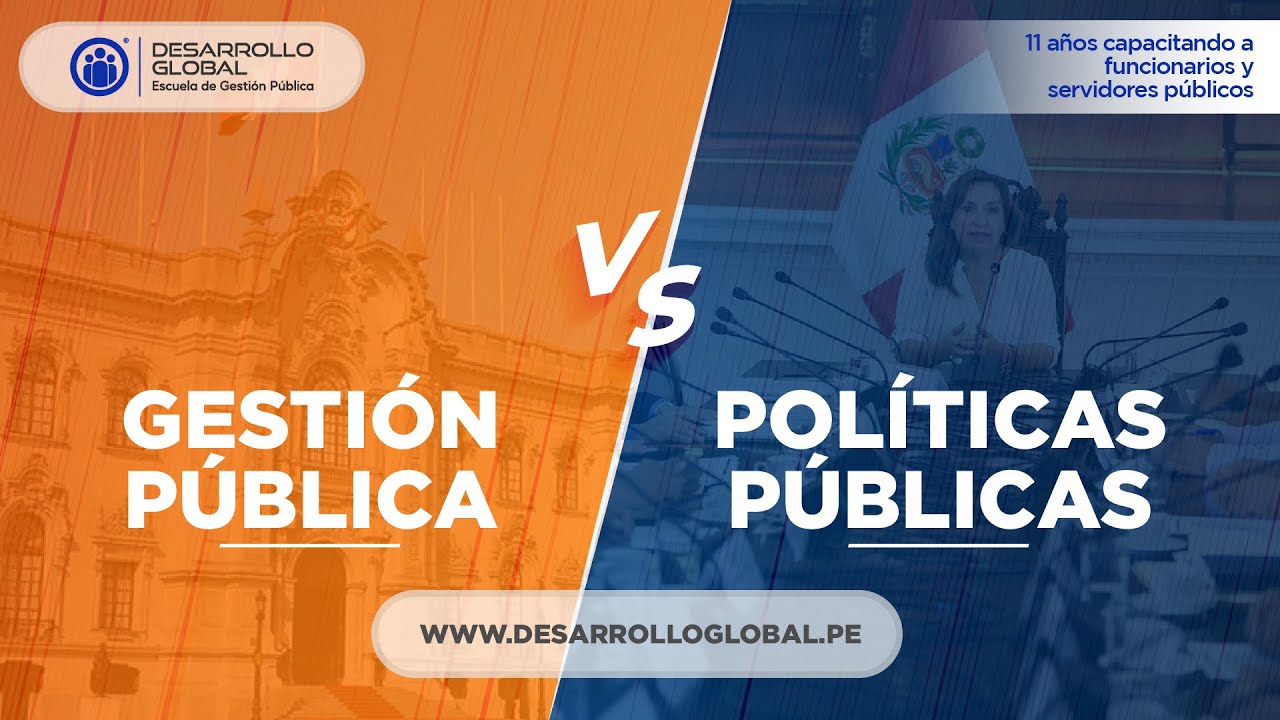 Gesti&oacute;n P&uacute;blica vs Pol&iacute;ticas P&uacute;blicas
