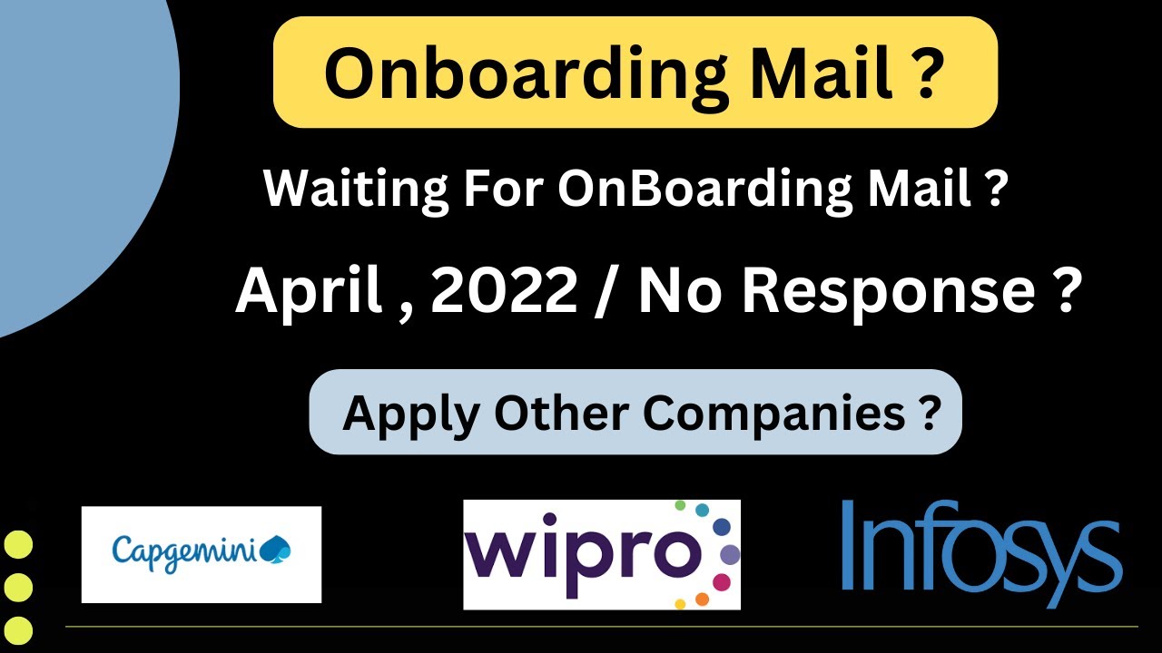 Onboarding Mail Update | Capgemini Wipro Infosys | Mail Update | No Response from Companies ? |