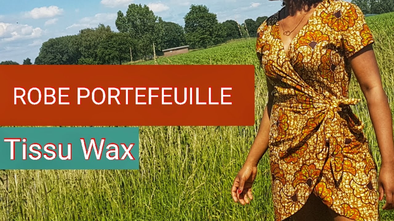 DIY: COUDRE UNE ROBE PORTEFEUILLE SIMPLE EN WAX/ TUTORIEL COUTURE DÉTAILLÉ POUR LES DÉBUTANTES 👌