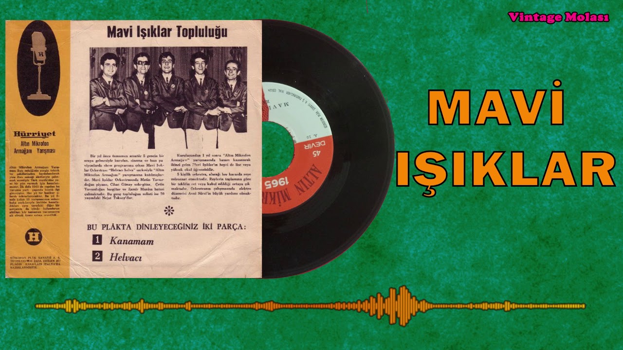 Mavi Işıklar - Kanamam 1965 (Analog Plak Kaydı) | Altın Mikrofon Yarışması
