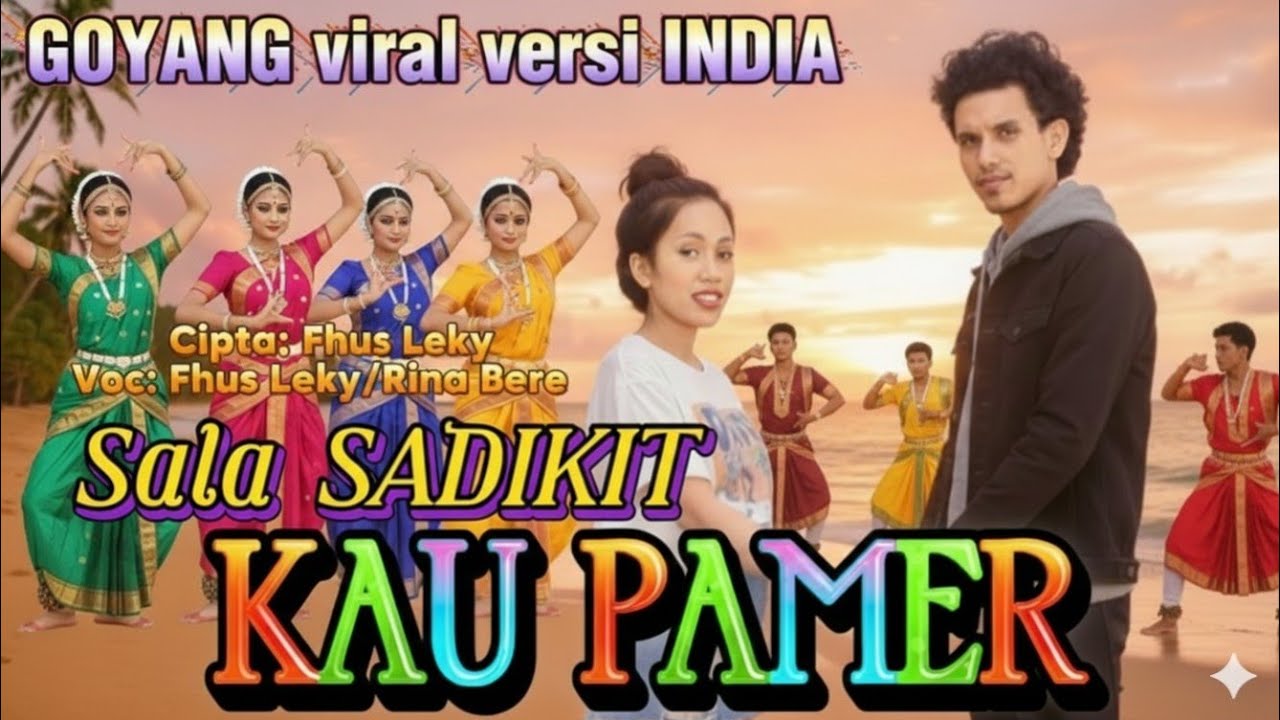 GOYANG viral 💃 SALA SADIKIT KAU PAMER 🔥 versi INDIA 🫂 Fhus Leky/Rina Bere