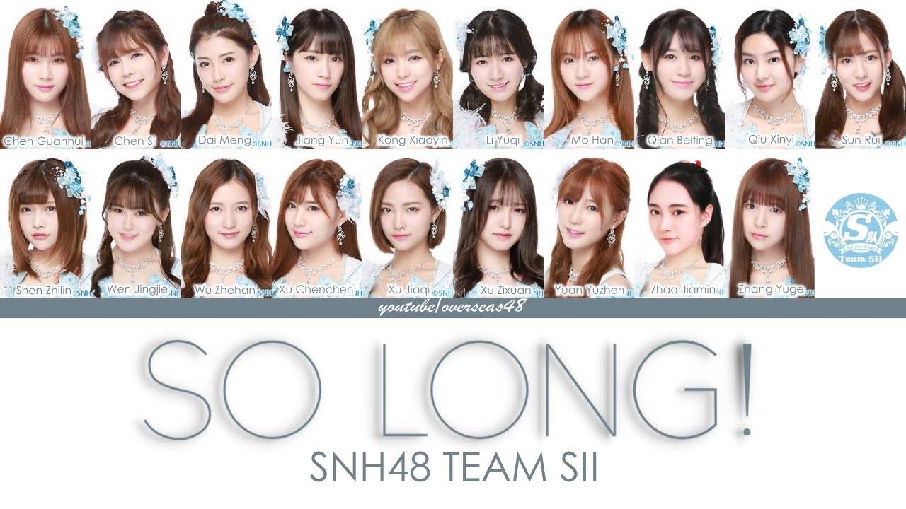 SNH48 - So Long! (遥远的彼岸) | Color Coded Lyrics CHN/ENG/IDN
