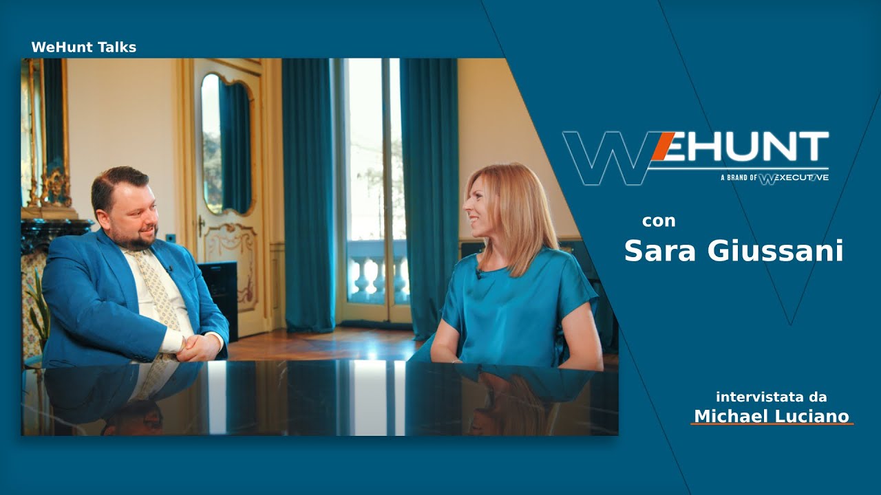 WeHunt Talks, Sara Giussani: Cosa trasforma un'azienda in una calamita per i talenti?