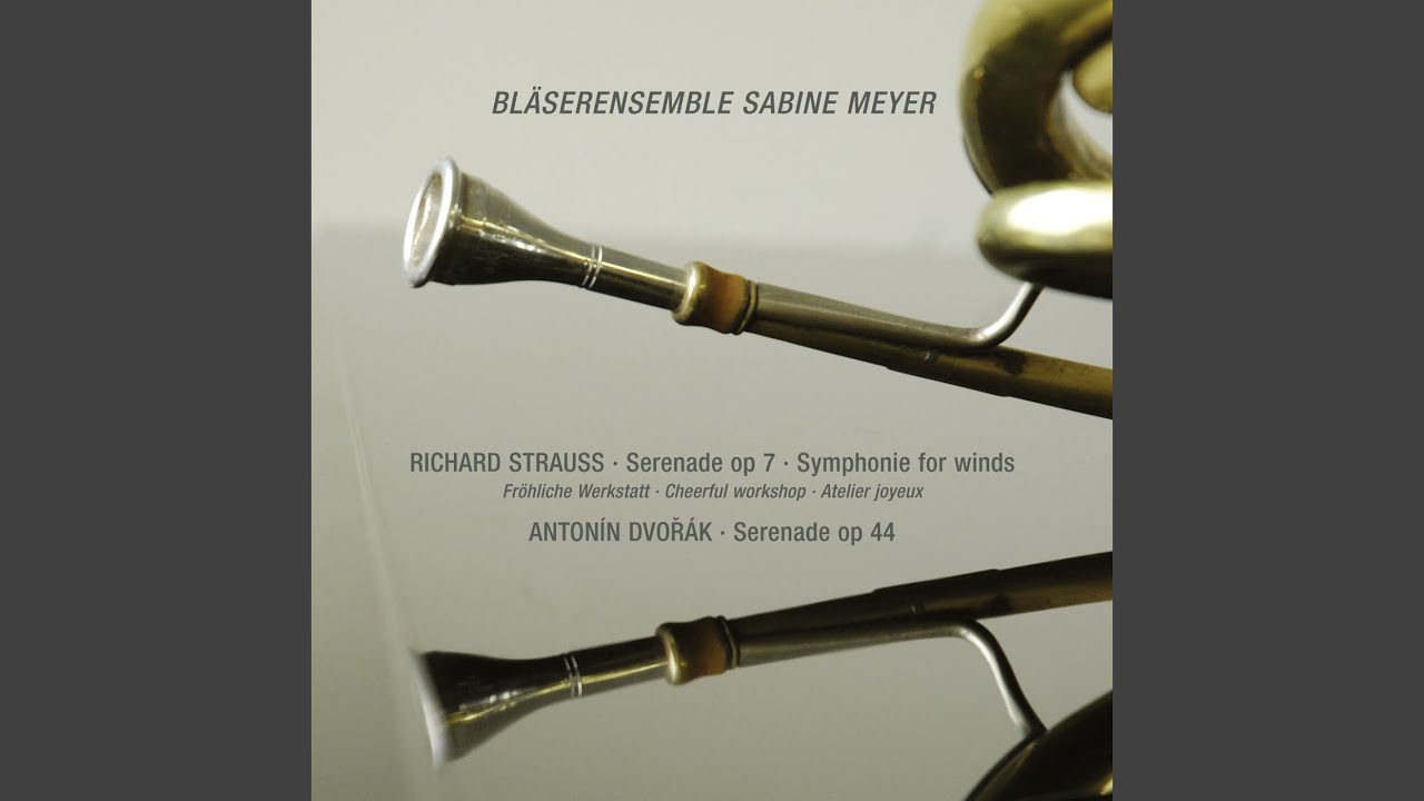 R. Strauss: Serenade in E-Flat Major, Op. 7