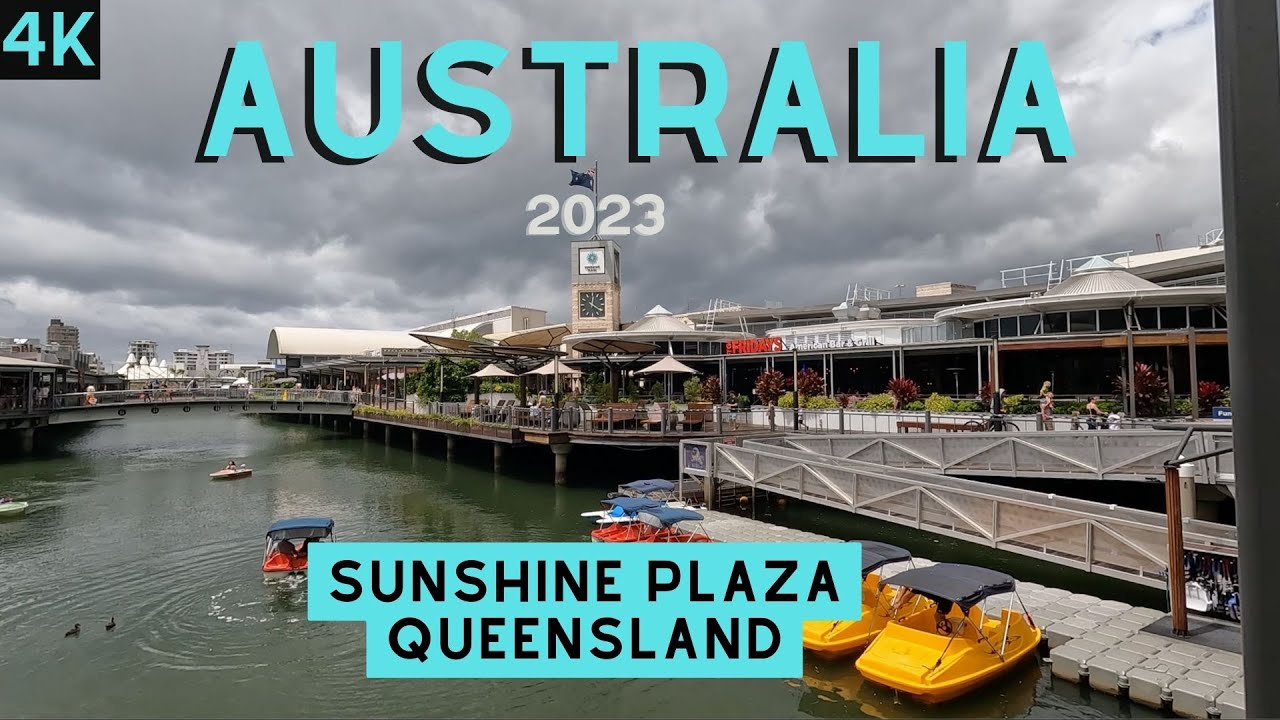 Sunshine Plaza | Queensland | Australia | 4K