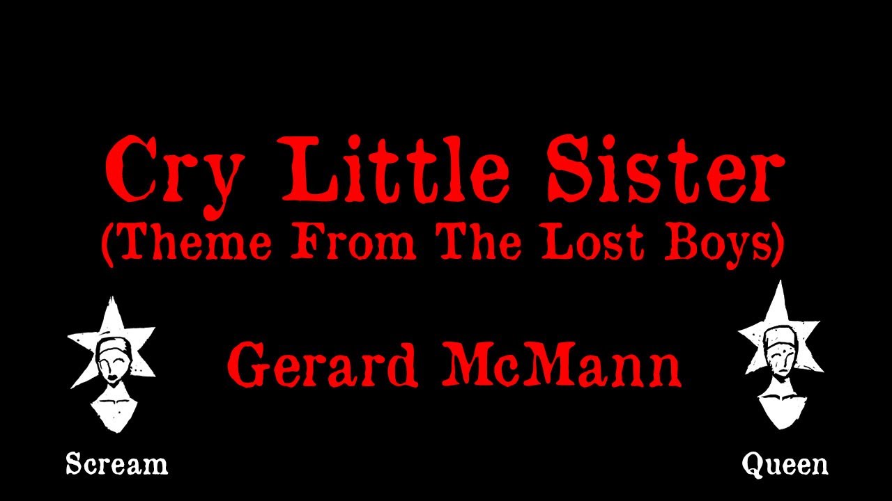 Gerard McMann - Cry Little Sister - Karaoke