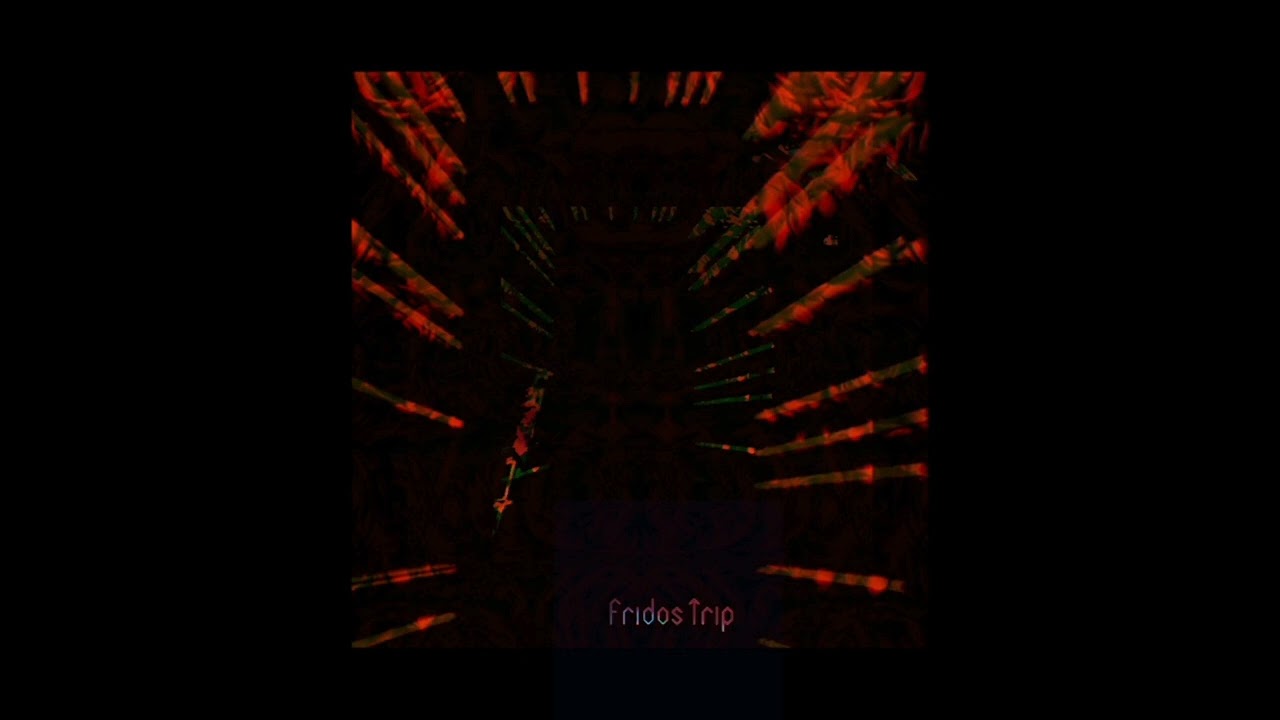 Fridos Trip