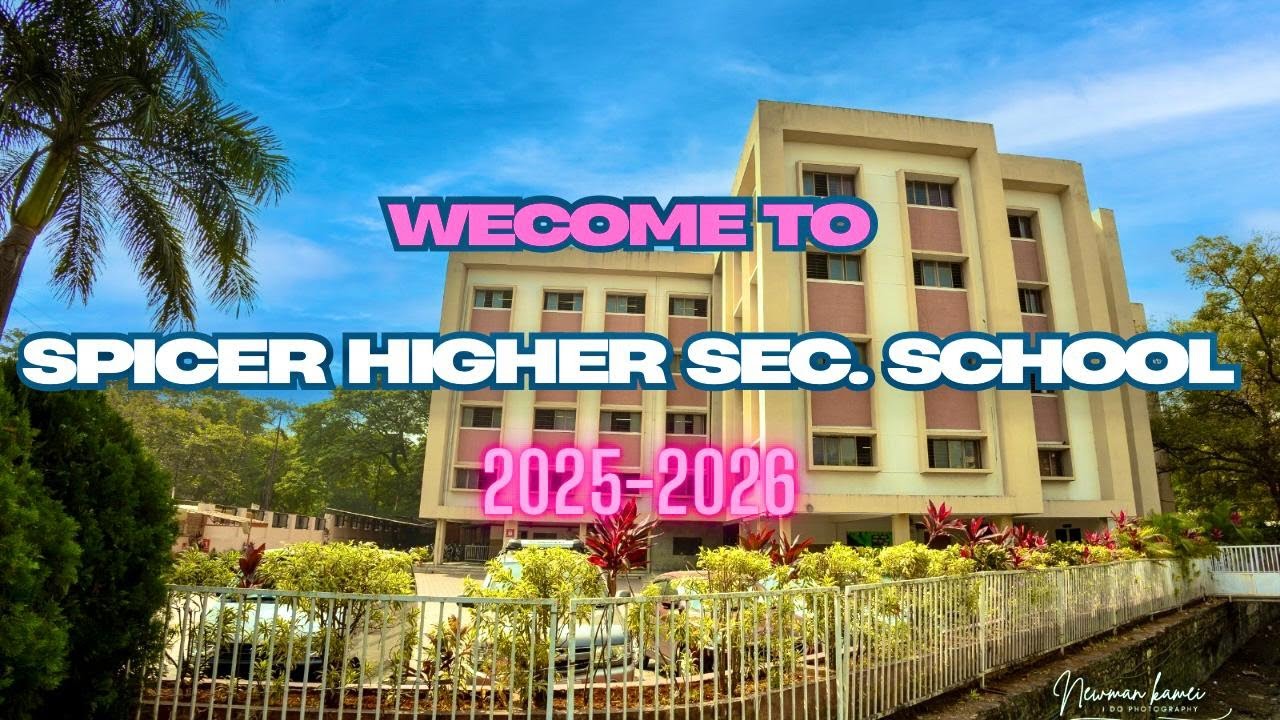 Welcome to Spicer Higher Secondary School new Academic year 2025-2026